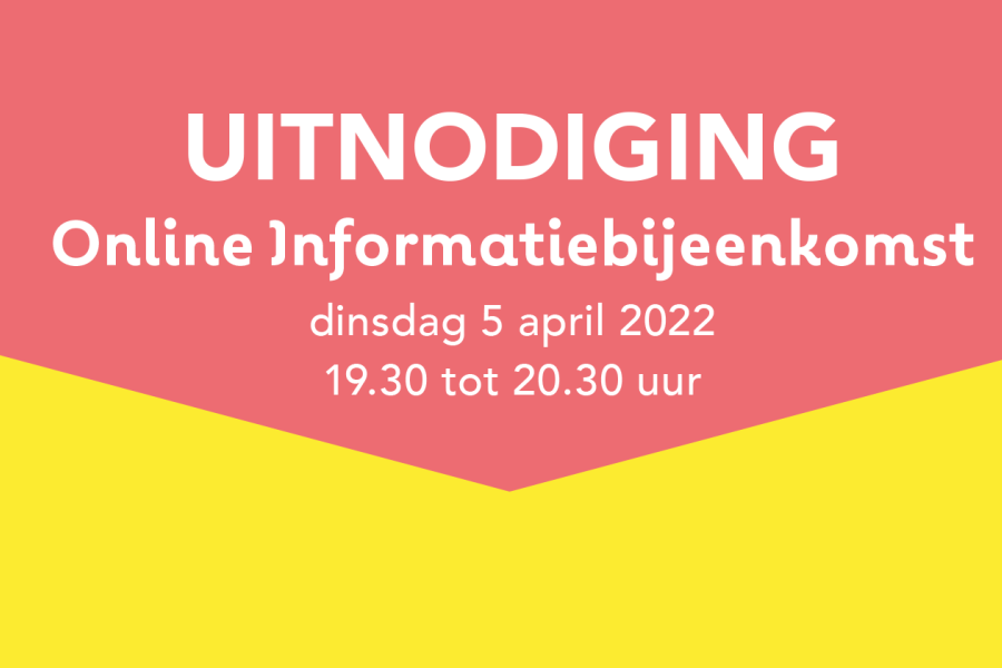 Uitnodiging online informatiebijeenkomst